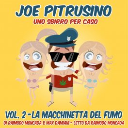 eBook - Joe Pitrusino – Uno Sbirro per Caso – Vol. 2 — eBook - 1