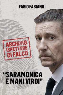 eBook - L’Archivio dell’Ispettore Di Falco - Saramonica e Mani Virdi — eBook - 1