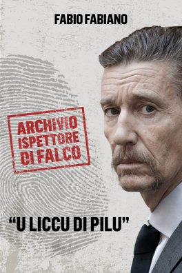 eBook - L’Archivio dell’Ispettore Di Falco - U Liccu di Pilu