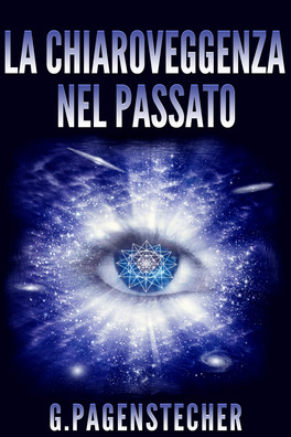 eBook - La Chiaroveggenza nel Passato — eBook - 1