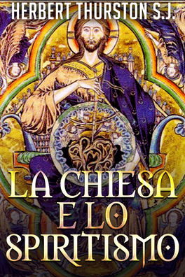 eBook - La Chiesa e lo Spiritismo — eBook - 1