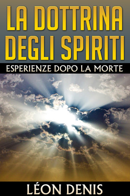 eBook - La Dottrina degli Spiriti — eBook - 1