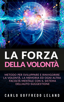 eBook - La Forza della Volontà — eBook - 2
