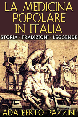 eBook - La Medicina Popolare in Italia — eBook - 1