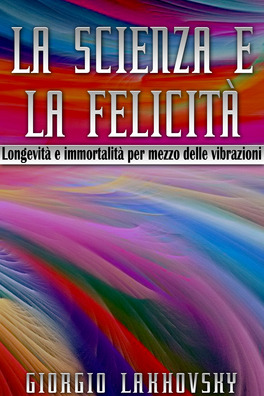 eBook - La Scienza e la Felicità — eBook - 1