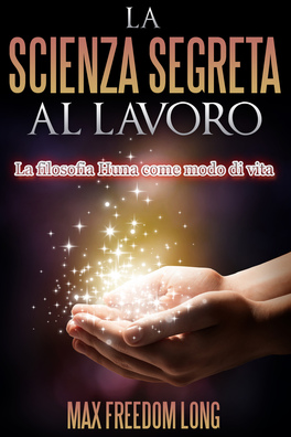 eBook - La Scienza Segreta al Lavoro — eBook - 1