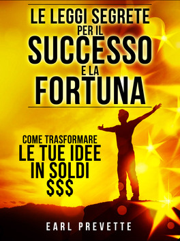 eBook - Le Leggi Segrete per il Successo e la Fortuna. — eBook - 1