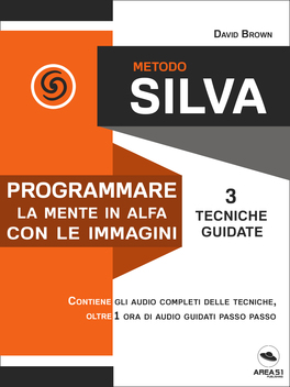 eBook - Metodo Silva - Programmare la mente in Alfa con le immagini — eBook - 1