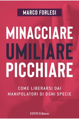 Ebook - Minacciare, Umiliare, Picchiare — eBook - 1
