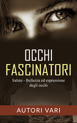 eBook - Occhi Fascinatori — eBook - 1