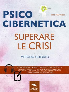 eBook - Psicocibernetica - Superare le Crisi — eBook - 1