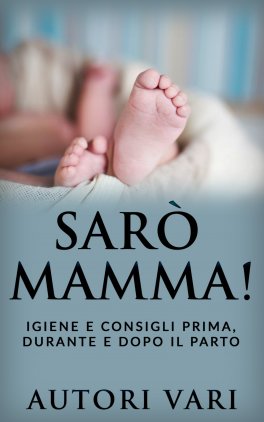 eBook - Sarò Mamma! — eBook - 1