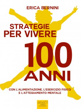 eBook - Strategie per Vivere 100 Anni — eBook - 1