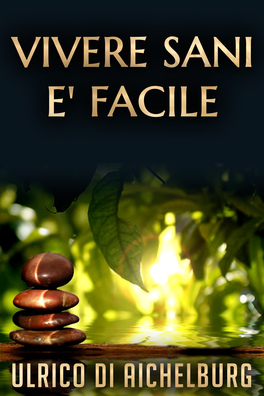 eBook - Vivere Sani è Facile — eBook - 1