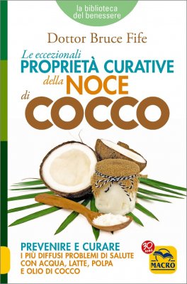 Le eccezionali Proprietà curative della Noce di Cocco — Libro - 1