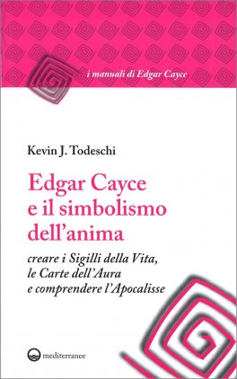 Edgar Cayce e il Simbolismo dell'Anima — Libro - 1