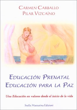 Educacion Prenatal Edicacion Para la Paz — Libro - 1