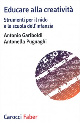 Educare alla Creatività — Libro - 1