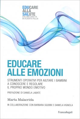 Educare alle Emozioni — Libro - 1