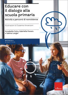 Educare con il Dialogo alla Scuola Primaria — Libro - 1