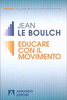 Educare con il Movimento — Libro - 1