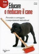 Educare o Rieducare il Cane 