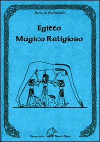 Egitto Magico Religioso