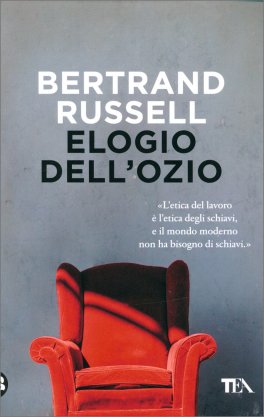 Elogio dell'Ozio — Libro - 1