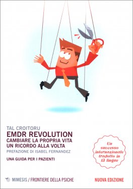 EMDR Revolution - Cambiare la Propria Vita un Ricordo alla Volta — Libro - 1