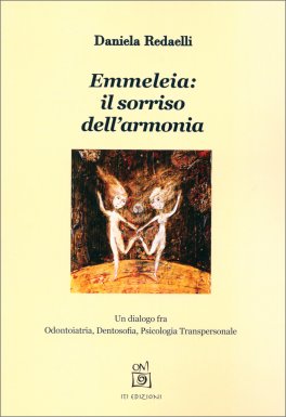 Emmeleia: Il Sorriso dell'Armonia — Libro - 1