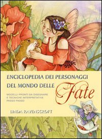 Enciclopedia dei Personaggi del Mondo delle Fate