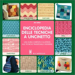 Enciclopedia delle Tecniche a Uncinetto — Libro - 1