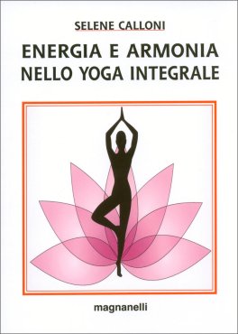Energia e Armonia nello Yoga Integrale — Libro - 1