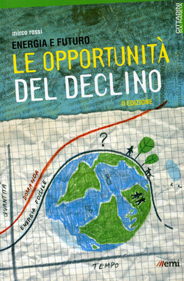 Energia e Futuro - Le Opportunità del Declino  — Libro - 1
