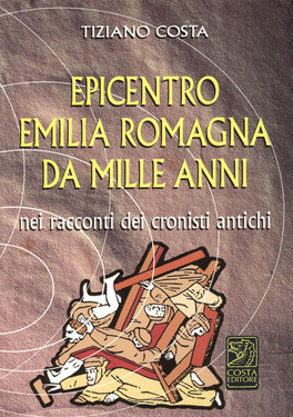 Epicentro Emilia Romagna da Mille Anni  — Libro - 1