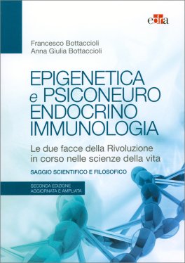 Epigenetica e Psiconeuroendocrinoimmunologia  — Libro - 1
