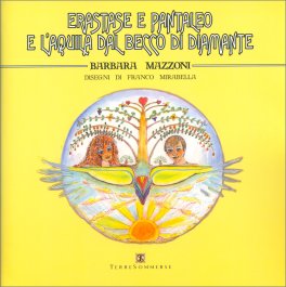 Erastase e Pantaleo e l’Aquila dal Becco di Diamante — Libro - 1