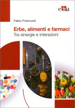 Erbe, Alimenti e Farmaci — Libro - 1