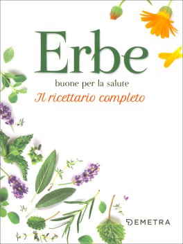 Erbe Buone per la Salute — Libro - 1
