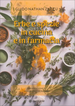 Erbe e Spezie in Cucina e in Farmacia — Libro - 1