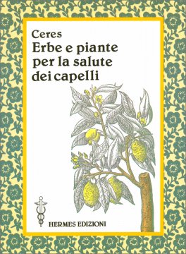 Erbe e piante per la salute dei capelli — Libro - 1