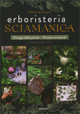 Erboristeria Sciamanica — Libro - 1