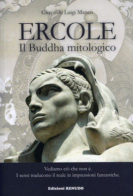 Ercole - Il Buddha Mitologico  — Libro - 1