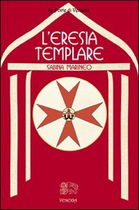 L'Eresia Templare