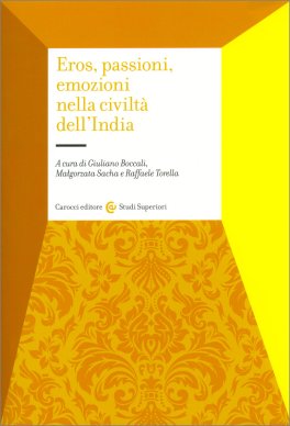 Eros, Passione e Emozioni nella Civiltà dell'India — Libro - 1