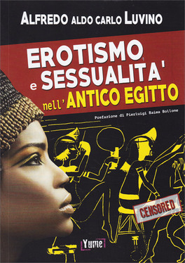 Erotismo e Sessualità nell'Antico Egitto — Libro - 1