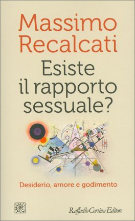 Esiste il Rapporto Sessuale? — Libro - 1