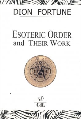Esoteric Order and their Work — Book - 1