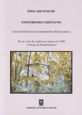Esoterismo Cristiano - Lineamenti di una Cosmogonia Psicologica — Libro - 1
