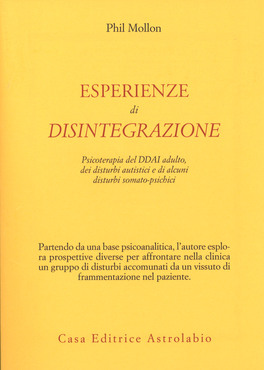 Esperienze di Disintegrazione — Libro - 1